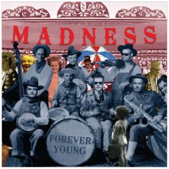 madnessforeveryoung